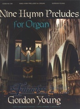 Nine Hymn Preludes for Organ