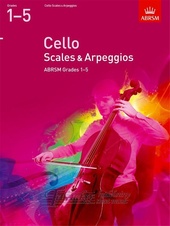 Cello Scales & Arpeggios, ABRSM Grades 1–5 (From 2012)