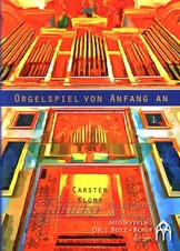 Orgelspiel von Anfang an