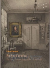 Písňová tvorba Fanny Mendelssohn Hensel