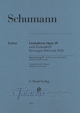 Song Cycle op. 39, On Poems by Eichendorff, Versions 1842 and 1850