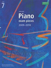 Selected Piano Exam Pieces 2009-2010, Grade 7