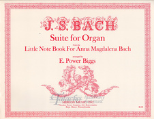 Suite for Organ from the Little Notebook for Anna Magdalena Bach