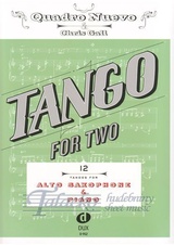 Tango for Two: 12 Tangos for Alto Saxophone and Piano