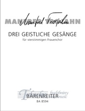 Drei geistliche Gesänge for vierstimmigen Frauenchor