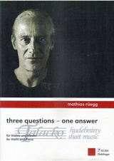 Three questions - one answer