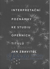 Interpretační poznámky ke studiu operních titulů