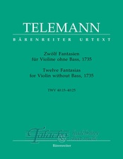 Twelve Fantasias for Violin without Bass TWV 40:14-25 (1735)