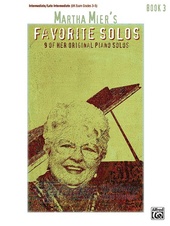 Martha Mier Favorite Solos Book 3