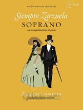 Siempre Zarzuela (Zarzuela Forever) - Soprano + CD
