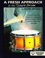 A Fresh Approach to the Snare Drum (+ play-along tracks)