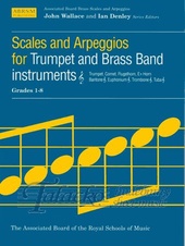 Scales and Arpeggios for Trumpet and Brass Band instruments treble clef Gr. 1-8