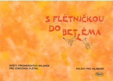 S flétničkou do Betléma