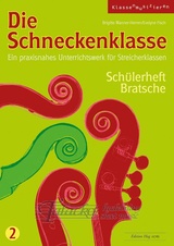 Schneckenklasse: Schülerheft Bratsche 2