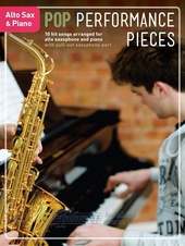 Pop Performance Pieces: Alto Saxophone And Piano