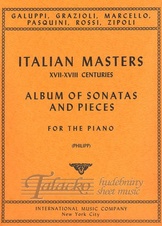 Italian Masters of the 17th and 18th Centuries (Album of Sonatas and Pieces for Piano)