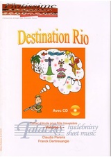 Destination Rio volume 1 + CD