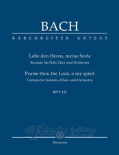 Praise thou the Lord, o my spirit BWV 143