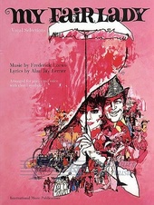 My Fair Lady - Vocal Selections