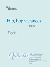 Hip, Hop vacances!