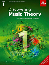 Discovering Music Theory, The ABRSM Grade 1 Workbook 