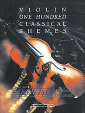 One Hundred Classical Themes for Violin
