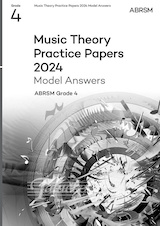 Music Theory Practice Papers 2024 Model Answers, ABRSM Grade 4