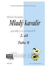 Mladý kavalír 2. díl - tuba B