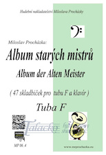 Album starých mistrů - 47 skladbiček pro tubu F a klavír+ mp3