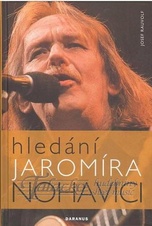 Hledání Jaromíra Nohavici