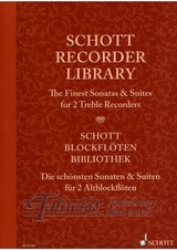 Schott Recorder Library (Finest Sonatas and Suites for 2 Treble Recorders)