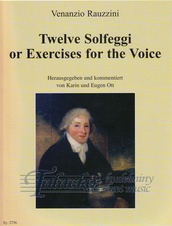 Twelve Solfeggi or Exercises for the Voice