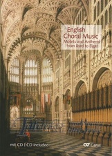 English Choral Music - Motets and Anthems from Byrd to Elgar + CD