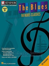 Jazz Play Along: Volume 3 - The Blues + CD