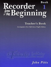 Recorder From The Beginning : Teacher's Book 1 (2004 Edition)