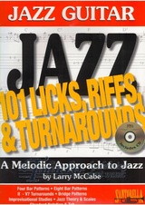 Jazz Guitar: 101 Jazz Guitar Licks, Riffs & Turnarounds + CD