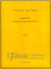Argot (Tre pezzi per quintetto d´ottoni)