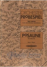 Test Pieces for Orchestral Auditions - Posaune