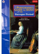 Performer’s Guide to Music of the Baroque Period