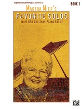 Martha Mier Favorite Solos Book 1