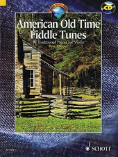 Schott World Music: American Old Fiddle Tunes for Violin + Audio