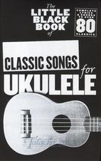 Little Black Book Of Classic Songs (Ukulele)