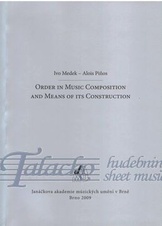 Order in Music Composition and Means of its Construction