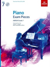 Piano Exam Pieces 2017 & 2018, Grade 7 + CD