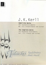 Complete Works for Keyboard Instruments III: Pieces and Suites