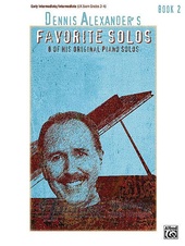 Dennis Alexander's Favorite Solos - Book 2