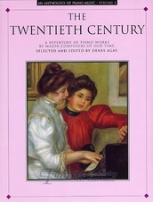 Anthology Of Piano Music Volume 4: The Twentieth Century