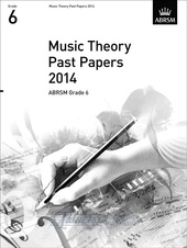 Music Theory Past Papers 2014, ABRSM Grade 6