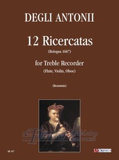 12 Ricercatas (Bologna 1687) for Treble Recorder