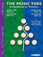 Music Tree: Handbook for Teachers Part 2A + 2B